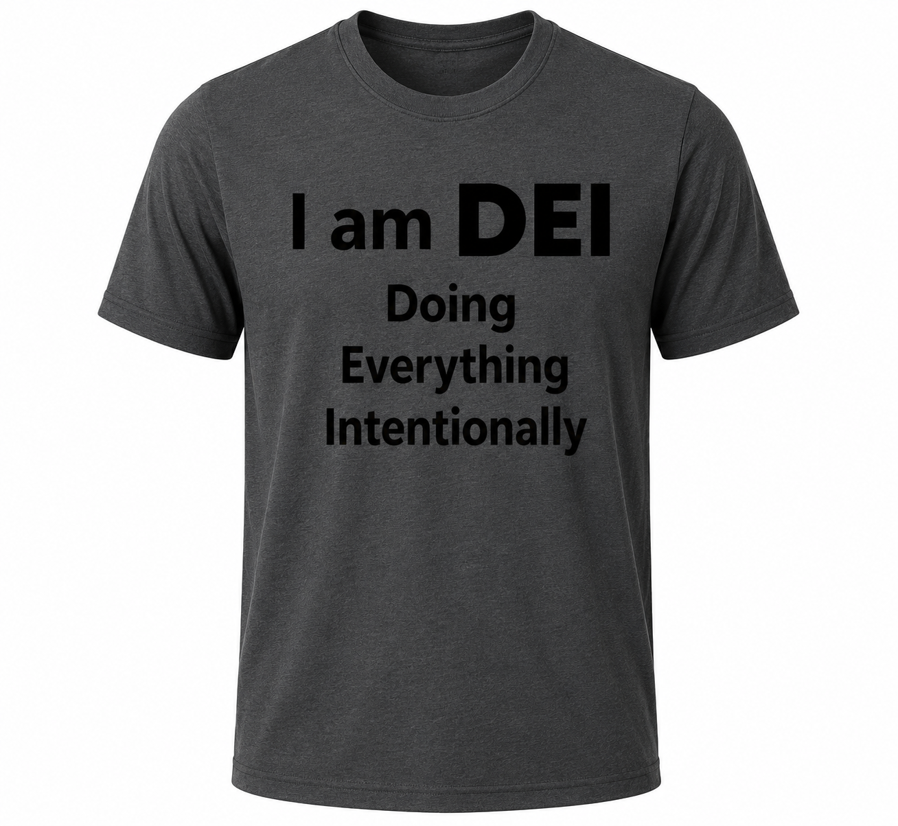 Doing Everything Intentionally